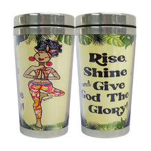 Load image into Gallery viewer, Rise, Shine &amp; Give God The Glory Travel Mug
